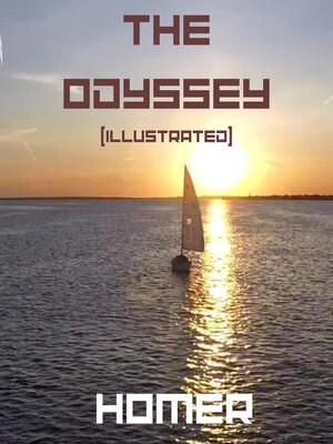 cover image of The Odyssey (Illustrated)